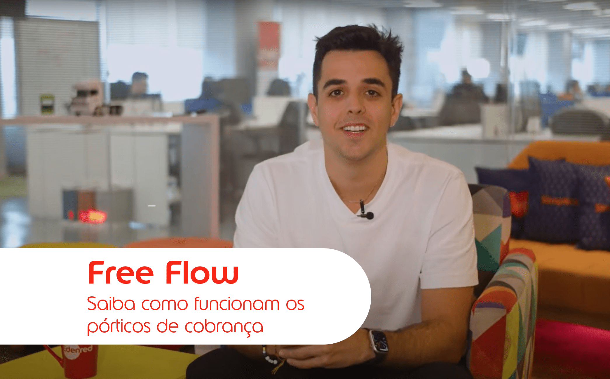 Gestão de Pedágio com a Edenred Mobilidade. Mais liberdade e controle total de tag de pedágio Edenred e free flow
